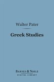 Greek Studies (Barnes & Noble Digital Library) (eBook, ePUB)