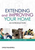 Extending and Improving Your Home (eBook, ePUB)