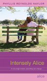 Intensely Alice (eBook, ePUB) Intensely Alice (eBook, ePUB)