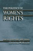 Politics of Women's Rights (eBook, PDF) Politics of Women's Rights (eBook, PDF)