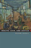 Health, Luck, and Justice (eBook, PDF)