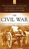 The Seven-Day Scholar: The Civil War (eBook, ePUB)