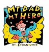 My Dad, My Hero (eBook, ePUB) - Bild 1