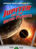 Jupiter and the Outer Planets (eBook, PDF)