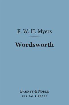 Wordsworth (Barnes & Noble Digital Library) (eBook, ePUB) - Myers, Frederic William Henry