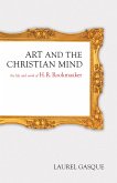 Art and the Christian Mind (eBook, ePUB)