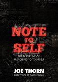 Note to Self (Foreword by Sam Storms) (eBook, ePUB)