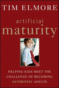 Artificial Maturity (eBook, PDF) - Elmore, Tim