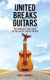United Breaks Guitars (eBook, ePUB)