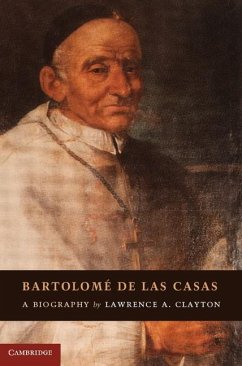 Bartolome de las Casas (eBook, ePUB) - Clayton, Lawrence A.