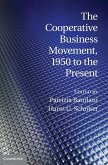 Cooperative Business Movement, 1950 to the Present (eBook, ePUB)