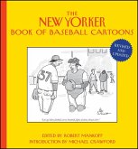 The New Yorker Book of Baseball Cartoons, Revised and Updated (eBook, PDF) The New Yorker Book of Baseball Cartoons, Revised and Updated (eBook, PDF)