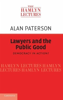 Lawyers and the Public Good (eBook, ePUB) - Paterson, Alan