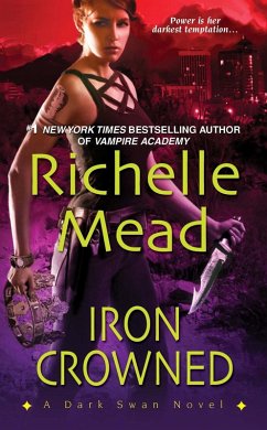 Iron Crowned (eBook, ePUB) - Mead, Richelle