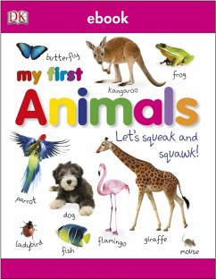 Cover My First Animals Let's Squeak and Squawk (eBook, ePUB)