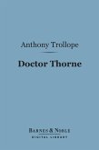 Doctor Thorne (Barnes & Noble Digital Library) (eBook, ePUB)