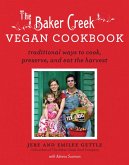 The Baker Creek Vegan Cookbook (eBook, ePUB)