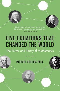 Five Equations That Changed the World (eBook, ePUB) - Guillen, Michael