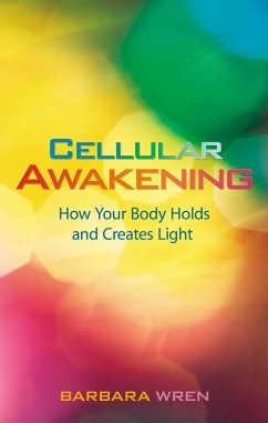 Cellular Awakening (eBook, ePUB) - Wren, Barbara