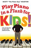 Play Piano in a Flash for Kids! (eBook, ePUB)