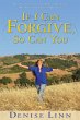 If I Can Forgive, So Can You (eBook,... - Bild 1