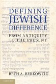 Defining Jewish Difference (eBook, ePUB) Defining Jewish Difference (eBook, ePUB)