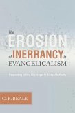 The Erosion of Inerrancy in Evangelicalism (eBook, ePUB)