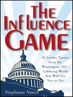 The Influence Game (eBook, PDF) - Vance, Stephanie