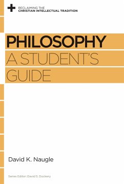 Philosophy (eBook, ePUB) - Naugle, David K.