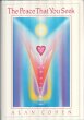 The Peace That You Seek (Alan Cohen... - Bild 1
