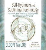 Self-Hypnosis and Subliminal Technology (eBook, ePUB)