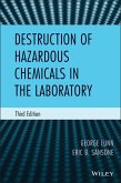 Destruction of Hazardous Chemicals in the Laboratory (eBook, PDF)