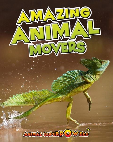 Amazing Animal Movers (eBook, PDF)