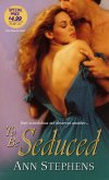 To Be Seduced (eBook, ePUB)