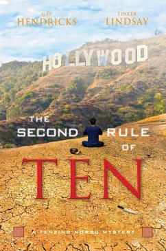 The Second Rule of Ten (eBook, ePUB) - Hendricks, Gay; Lindsay, Tinker