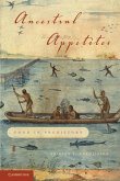 Ancestral Appetites (eBook, ePUB)
