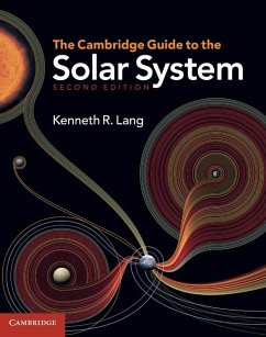 Cambridge Guide to the Solar System (eBook, ePUB) - Lang, Kenneth R.