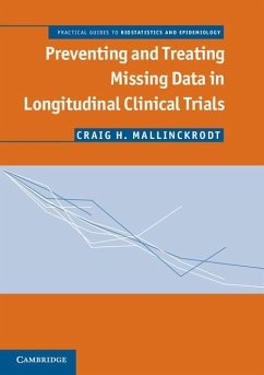 Preventing and Treating Missing Data in Longitudinal Clinical Trials (eBook, ePUB) - Mallinckrodt, Craig H.