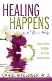 Healing Happens With Your Help (eBook, ePUB)