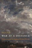 War at a Distance (eBook, PDF)