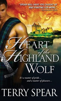 Heart of the Highland Wolf (eBook, ePUB) - Spear, Terry