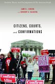 Citizens, Courts, and Confirmations (eBook, PDF)