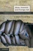 Ideas, Interests and Foreign Aid (eBook, ePUB)