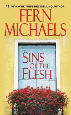 Sins of the Flesh (eBook, ePUB) - Michaels, Fern Sins of the Flesh (eBook, ePUB) - Michaels, Fern