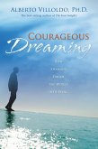 Courageous Dreaming (eBook, ePUB)