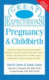 Great Expectations: Pregnancy & Childbirth (eBook, ePUB)