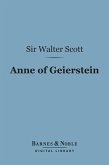 Anne of Geierstein (Barnes & Noble Digital Library) (eBook, ePUB)