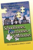 Schoolhouses, Courthouses, and Statehouses (eBook, ePUB)