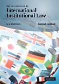 Introduction to International Institutional Law (eBook, ePUB)
