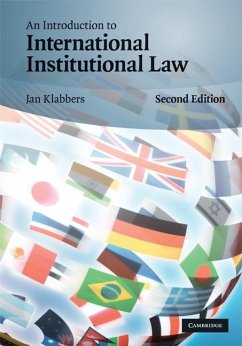 Introduction to International Institutional Law (eBook, ePUB) - Klabbers, Jan